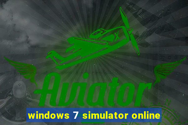 windows 7 simulator online